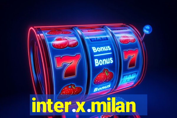 inter.x.milan