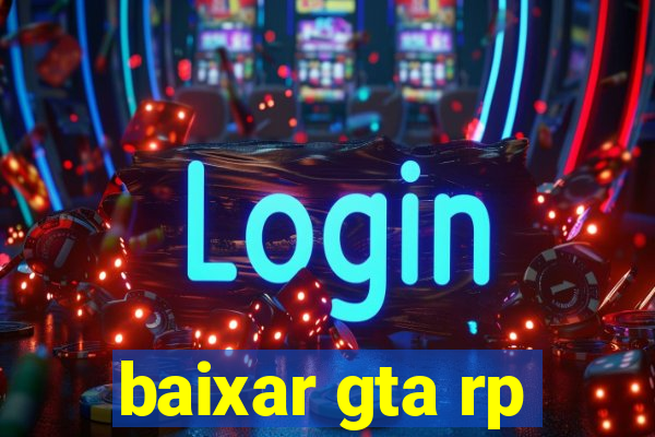 baixar gta rp