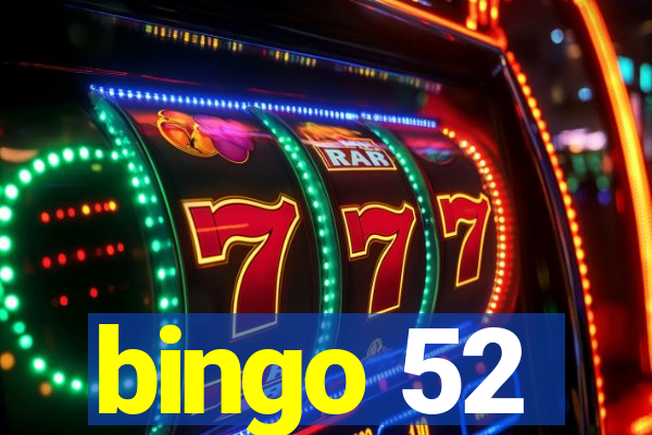 bingo 52