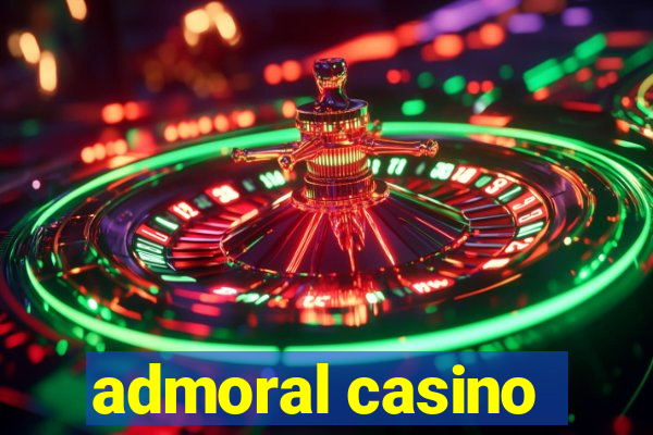 admoral casino