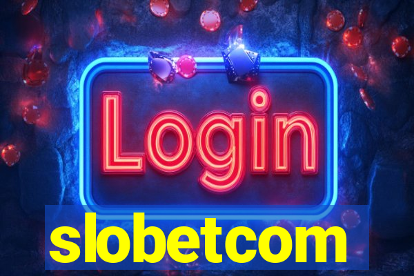 slobetcom