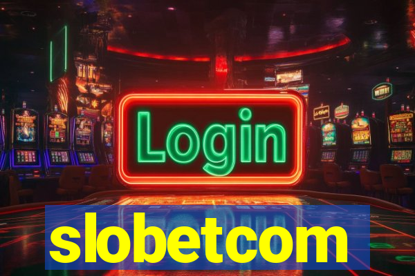 slobetcom