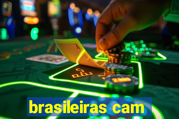 brasileiras cam