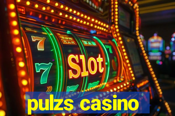 pulzs casino