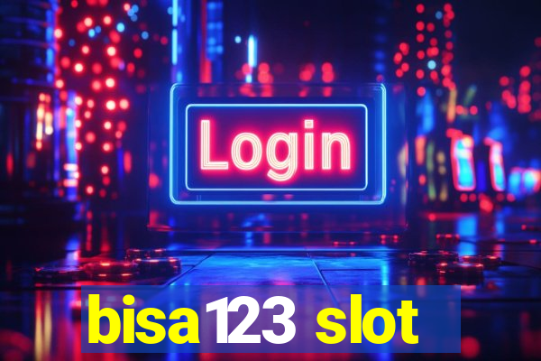 bisa123 slot