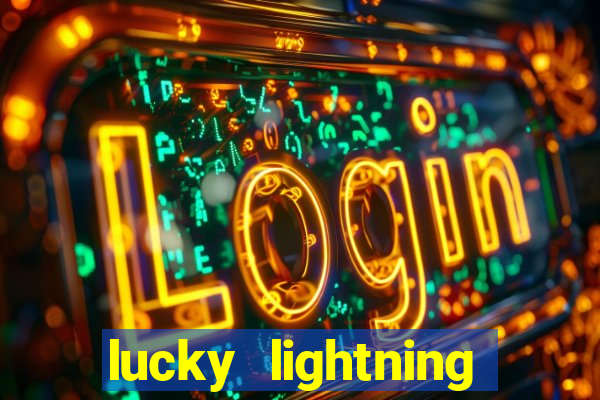 lucky lightning slot free play