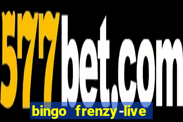 bingo frenzy-live bingo games