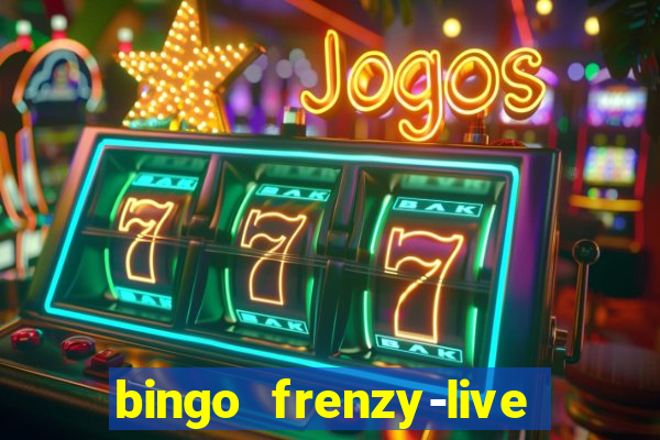 bingo frenzy-live bingo games