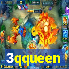 3qqueen