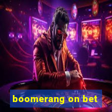 boomerang on bet