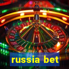 russia bet