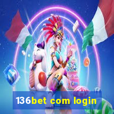 136bet com login