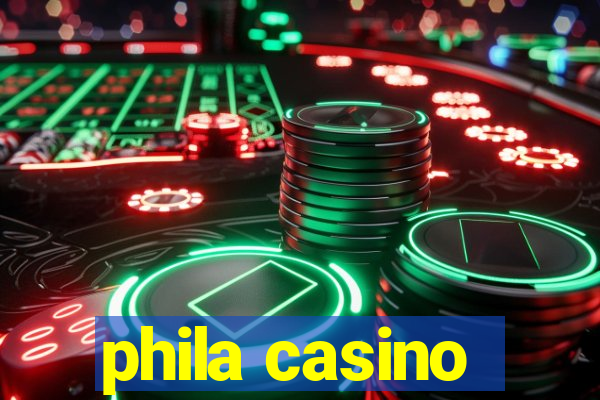 phila casino