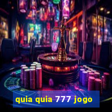 quia quia 777 jogo