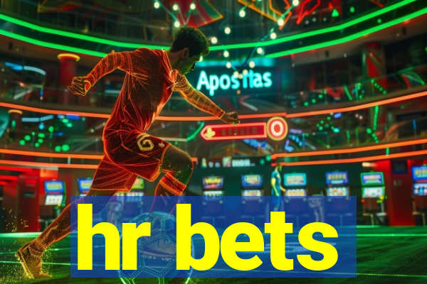 hr bets