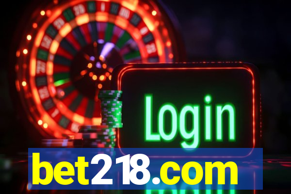 bet218.com