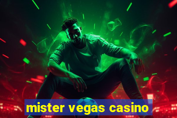 mister vegas casino