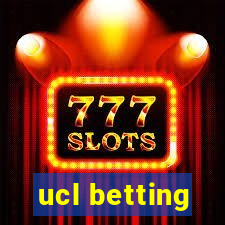 ucl betting