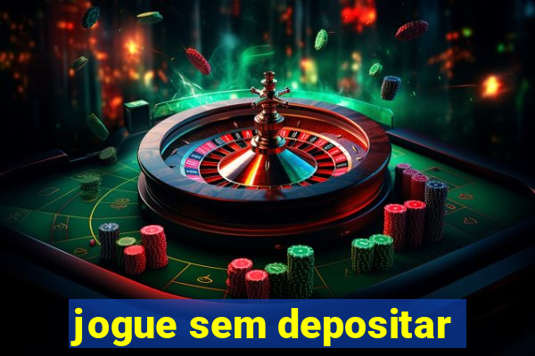 jogue sem depositar