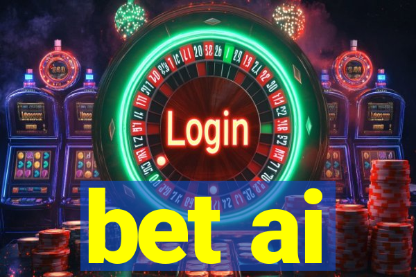 bet ai