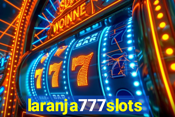 laranja777slots.com