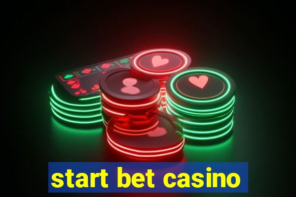 start bet casino