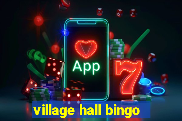 village hall bingo