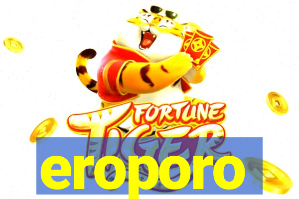 eroporo