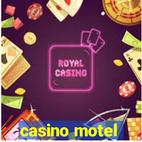 casino motel