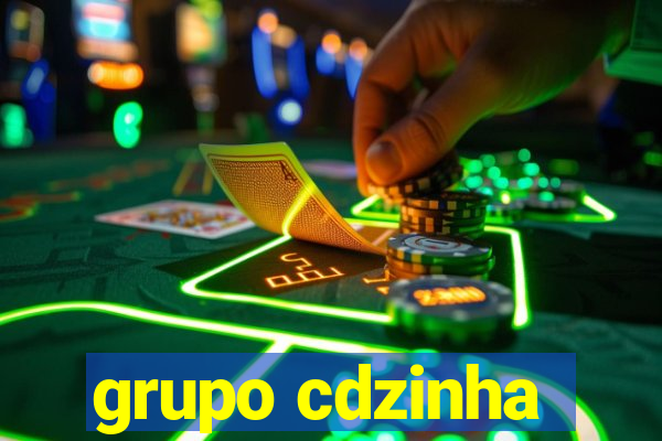 grupo cdzinha