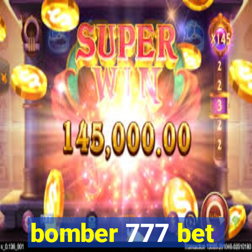 bomber 777 bet