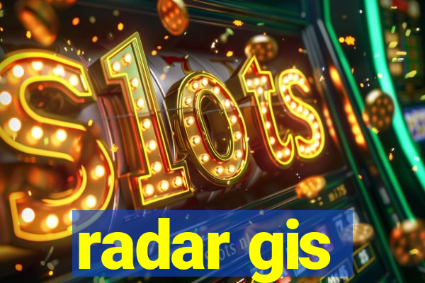 radar gis