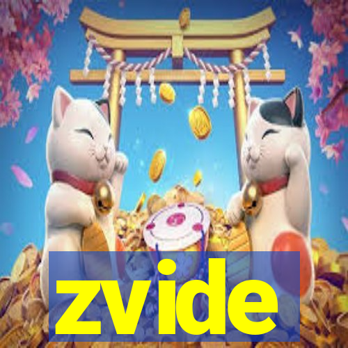 zvide