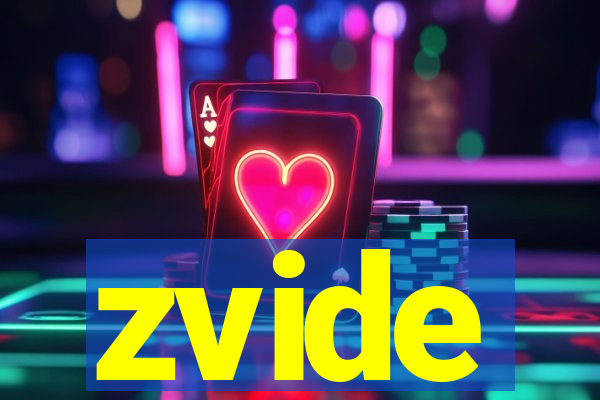 zvide