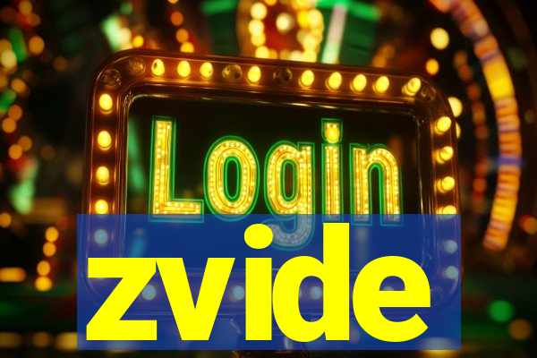 zvide