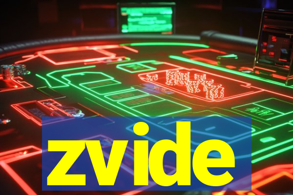 zvide