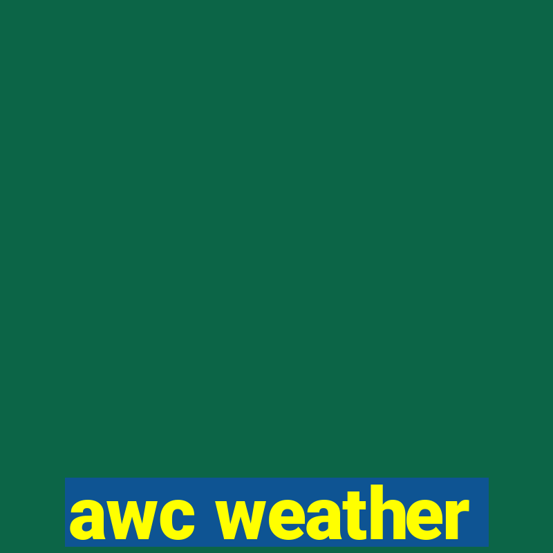 awc weather