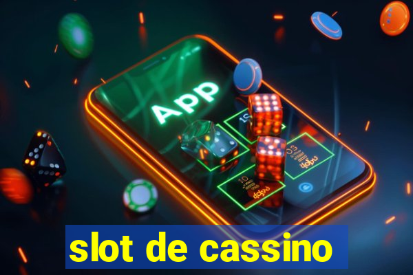 slot de cassino