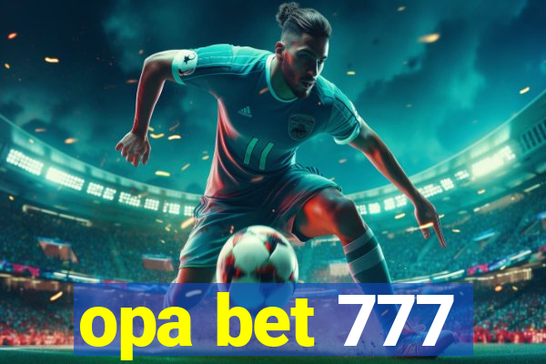 opa bet 777