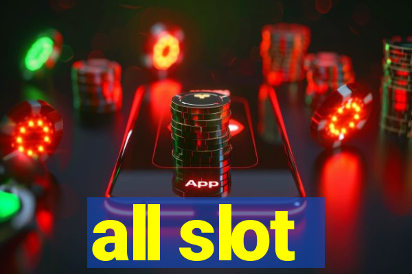 all slot