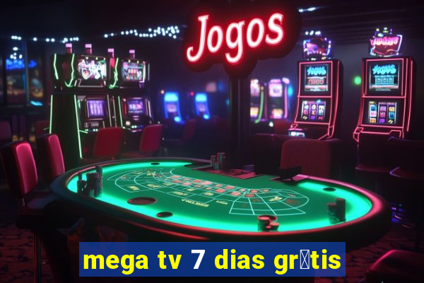 mega tv 7 dias gr谩tis