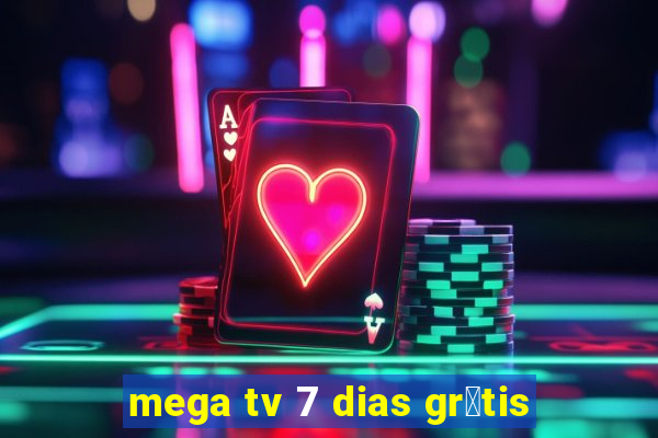 mega tv 7 dias gr谩tis