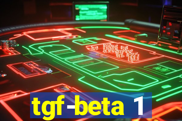 tgf-beta 1