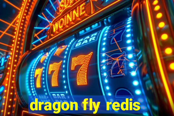 dragon fly redis