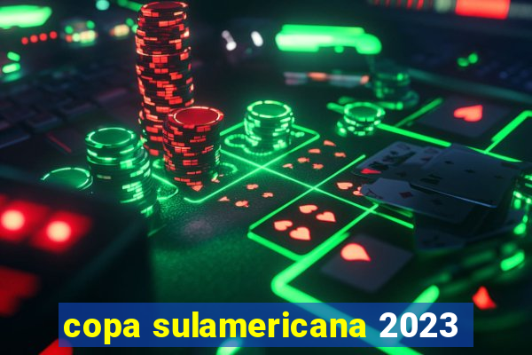 copa sulamericana 2023