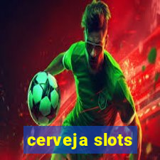 cerveja slots