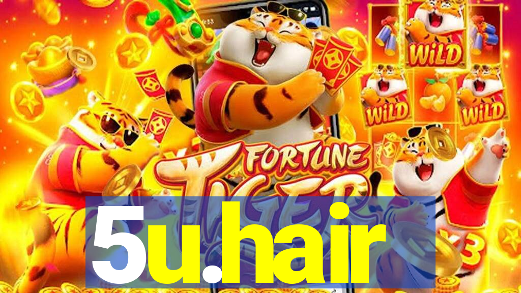 5u.hair