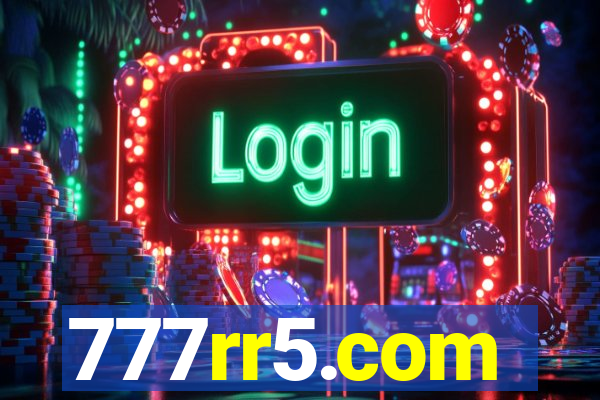 777rr5.com