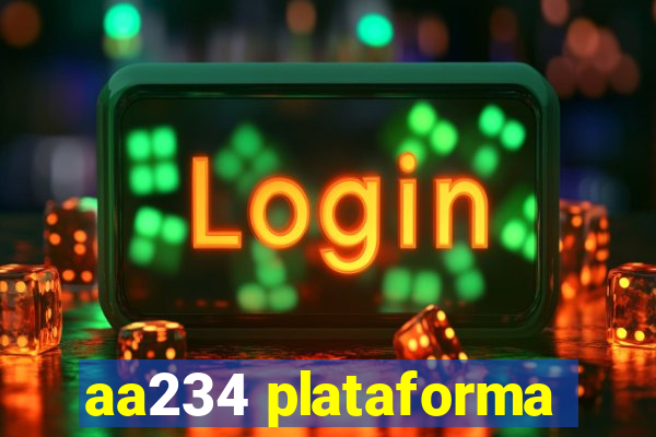 aa234 plataforma