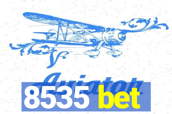 8535 bet